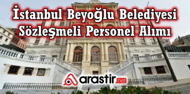 İstanbul Beyoğlu Belediyesi Sözleşmeli Personel Alım 