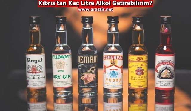 Kıbrıs'tan Kaç Litre Alkol Getirebilirim?