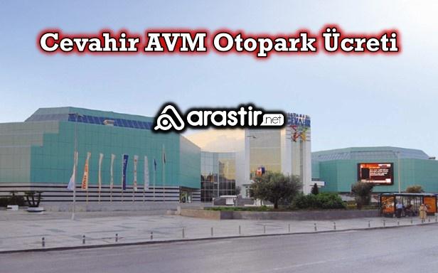 Cevahir AVM Otopark Ücreti