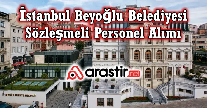 İstanbul Beyoğlu Belediyesi Sözleşmeli Personel Alım 