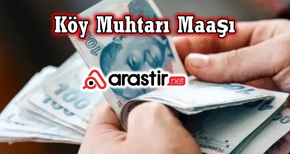 Köy Muhtarı Maaşı