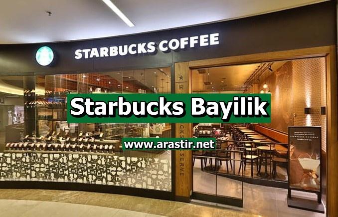 Starbucks Bayilik (Franchise) Bedeli - Başvurusu