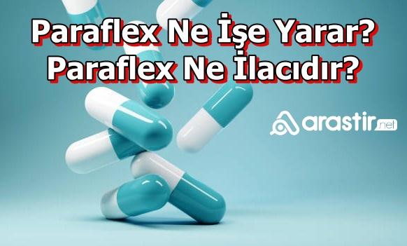 Paraflex Ne İşe Yarar? Paraflex Ne İlaçtır?