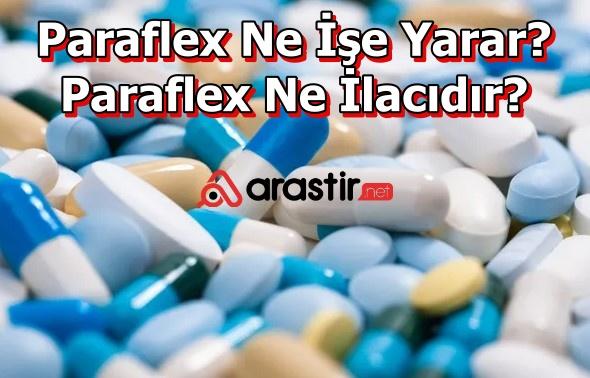 Paraflex Ne İşe Yarar? Paraflex Ne İlaçtır?