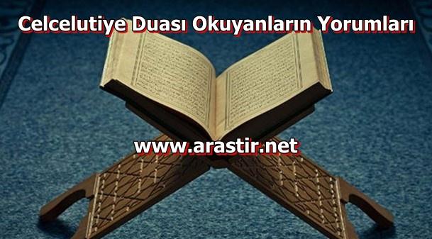 Celcelutiye Duası Okuyanların Yorumları