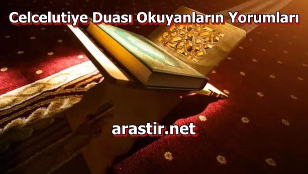 Celcelutiye Duası Okuyanların Yorumları