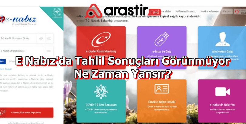 E Nabız'da Tahlil Sonuçları Görünmüyor - Ne Zaman Yansır?