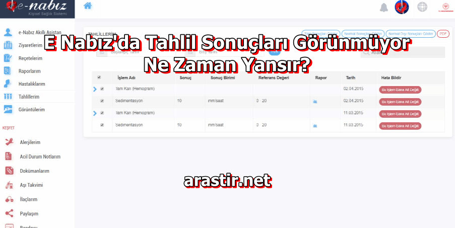 E Nabız'da Tahlil Sonuçları Görünmüyor - Ne Zaman Yansır?