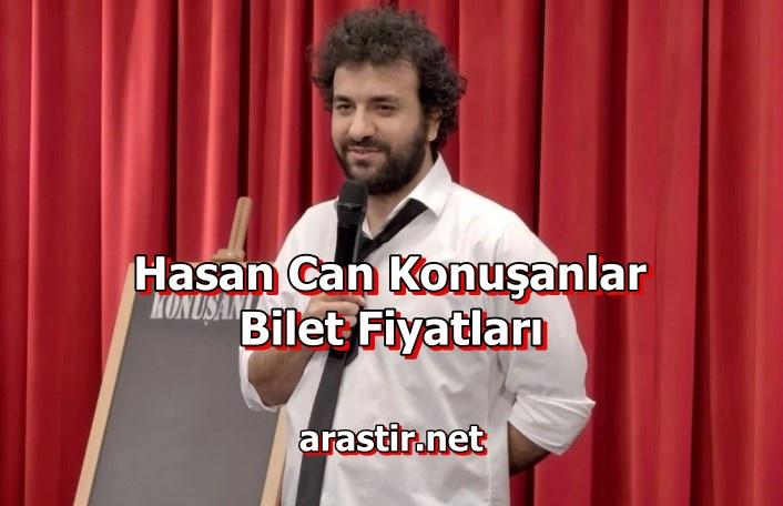 Hasan Can Konuşanlar Bilet Fiyatları