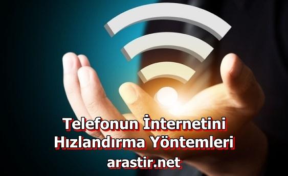 Telefon İnternetini Hızlandırma Yöntemleri