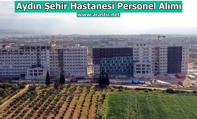 Aydın Şehir Hastanesi Personel Alımı