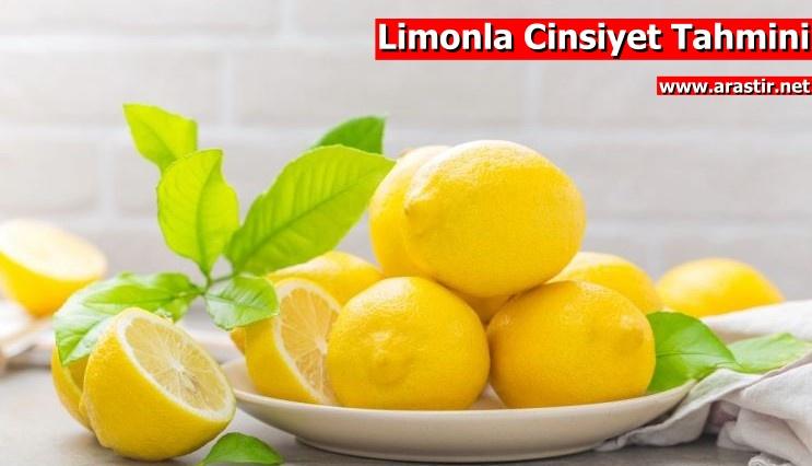 Limonla Cinsiyet Tahmini Nasıl Yapılır? Kız mı, Erkek mi Olacak?