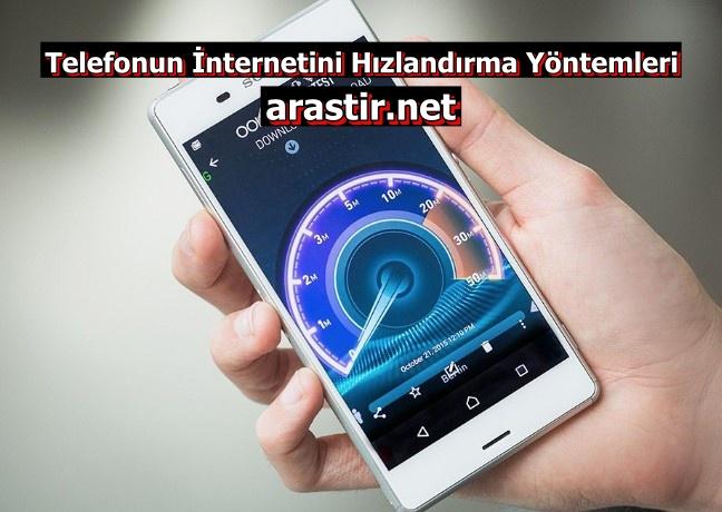 Telefon İnternetini Hızlandırma Yöntemleri